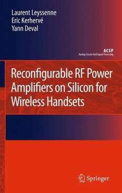 Reconfigurable RF Power Amplifiers on Silicon for Wireless Handsets - Leyssenne, Laurent;Kerhervé, Eric;Deval, Yann