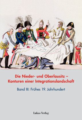 Die Nieder- und Oberlausitz - Konturen einer Integrationslandschaft