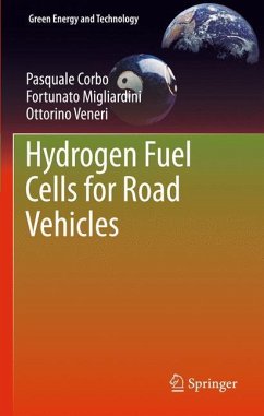 Hydrogen Fuel Cells for Road Vehicles - Corbo, Pasquale;Migliardini, Fortunato;Veneri, Ottorino