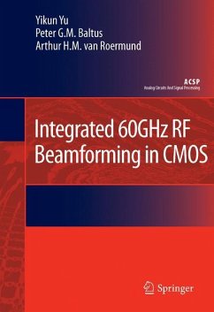 Integrated 60GHz RF Beamforming in CMOS - Yu, Yikun;Baltus, Peter G.M.;van Roermund, Arthur H.M.