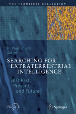 Searching for Extraterrestrial Intelligence - Shuch, H. Paul