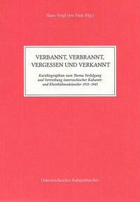 Verbannt, Verbrannt, Vergessen und Verkannt - Veigl, Hans; Fink, Iris