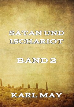 Satan und Ischariot Band 2 (eBook, ePUB) - May, Karl