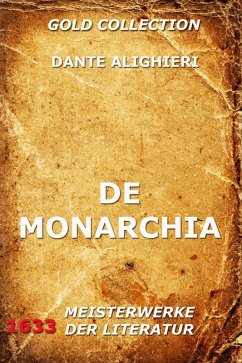 De Monarchia (eBook, ePUB) - Alighieri, Dante