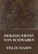 Herzog Ernst von Schwaben (eBook, ePUB) - Bild 1