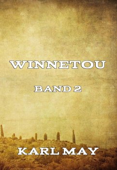 Winnetou Band 2 (eBook, ePUB) - May, Karl