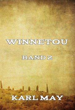 Winnetou Band 2 (eBook, ePUB) - May, Karl