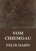 Vom Chiemgau (eBook, ePUB)