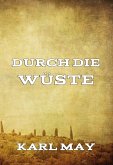 Durch die Wüste (eBook, ePUB)