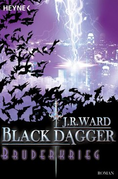 Bruderkrieg / Black Dagger Bd.4 (eBook, ePUB) - Ward, J. R.