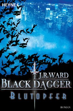 Blutopfer / Black Dagger Bd.2 (eBook, ePUB) - Ward, J. R.