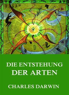 Über die Entstehung der Arten (eBook, ePUB) - Darwin, Charles