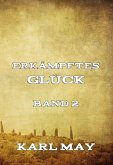 Erkämpftes Glück, Band 2 (eBook, ePUB)