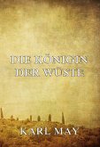 Die Königin der Wüste (eBook, ePUB)