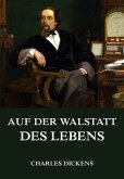 Auf der Walstatt des Lebens (eBook, ePUB)