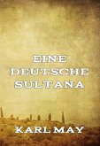 Eine deutsche Sultana (eBook, ePUB)