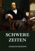 Schwere Zeiten (eBook, ePUB)