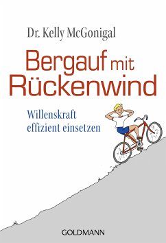 Bergauf mit Rückenwind (eBook, ePUB) - McGonigal, Kelly