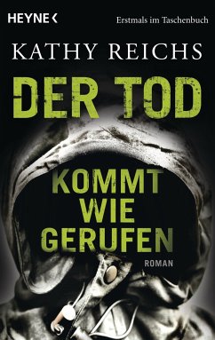 Der Tod kommt wie gerufen / Tempe Brennan Bd.11 (eBook, ePUB) - Reichs, Kathy