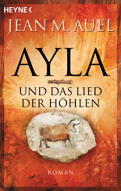 Ayla und das Lied der Höhlen / Ayla Bd.6 (eBook, ePUB) - Auel, Jean M.