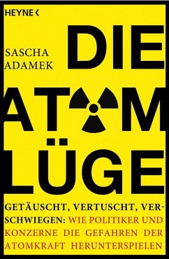 Die Atom-Lüge (eBook, ePUB) - Adamek, Sascha