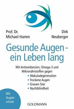 Gesunde Augen - ein Leben lang (eBook, ePUB) - Hamm, Michael; Neuberger, Dirk