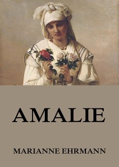 Amalie (eBook, ePUB) - Ehrmann, Marianne