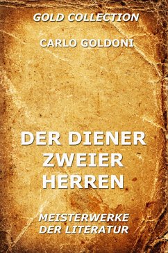 Der Diener zweier Herren (eBook, ePUB) - Goldoni, Carlo