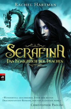 Das Königreich der Drachen / Serafina Bd.1 (eBook, ePUB) - Hartman, Rachel