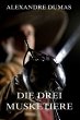 Die drei Musketiere (eBook, ePUB) - Bild 1
