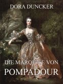 Die Marquise von Pompadour (eBook, ePUB)