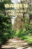 Walden - Leben in den Wäldern (eBook, ePUB)