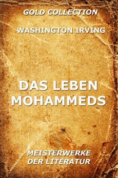 Das Leben Mohammeds (eBook, ePUB) - Irving, Washington