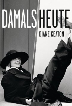 DAMALS HEUTE (eBook, ePUB) - Keaton, Diane
