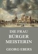 Die Frau Bürgermeisterin (eBook, ePUB) - Bild 1