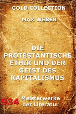 Die protestantische Ethik und der Geist des Kapitalismus (eBook, ePUB) - Weber, Max