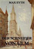 Der Schneider von Ulm (eBook, ePUB)