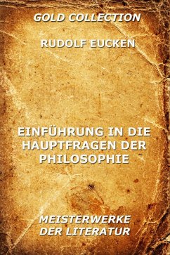 Einführung in die Hauptfragen der Philosophie (eBook, ePUB) - Eucken, Rudolf