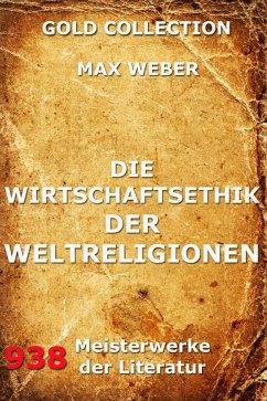 Die Wirtschaftsethik der Weltreligionen (eBook, ePUB) - Weber, Max