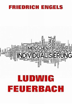 Ludwig Feuerbach (eBook, ePUB) - Engels, Friedrich