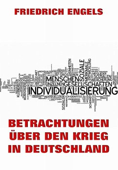 Betrachtungen über den Krieg in Deutschland (eBook, ePUB) - Engels, Friedrich