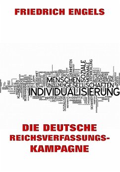 Die deutsche Reichsverfassungskampagne (eBook, ePUB) - Engels, Friedrich