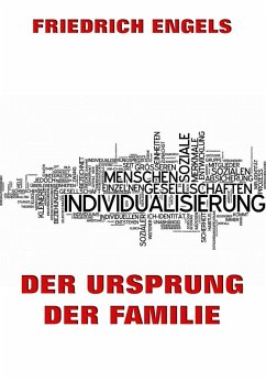 Der Ursprung der Familie (eBook, ePUB) - Engels, Friedrich