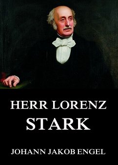 Herr Lorenz Stark (eBook, ePUB) - Engel, Johann Jakob