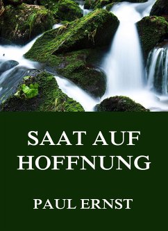 Saat auf Hoffnung (eBook, ePUB) - Ernst, Paul