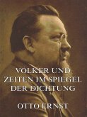 Völker und Zeiten im Spiegel der Dichtung (eBook, ePUB)