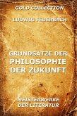 Grundsätze der Philosophie der Zukunft (eBook, ePUB)