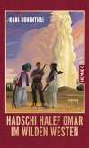Hadschi Halef Omar im Wilden Westen (eBook, ePUB)