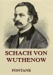 Schach von Wuthenow (eBook, ePUB) - Bild 1