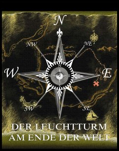 Der Leuchtturm am Ende der Welt (eBook, ePUB) - Verne, Jules